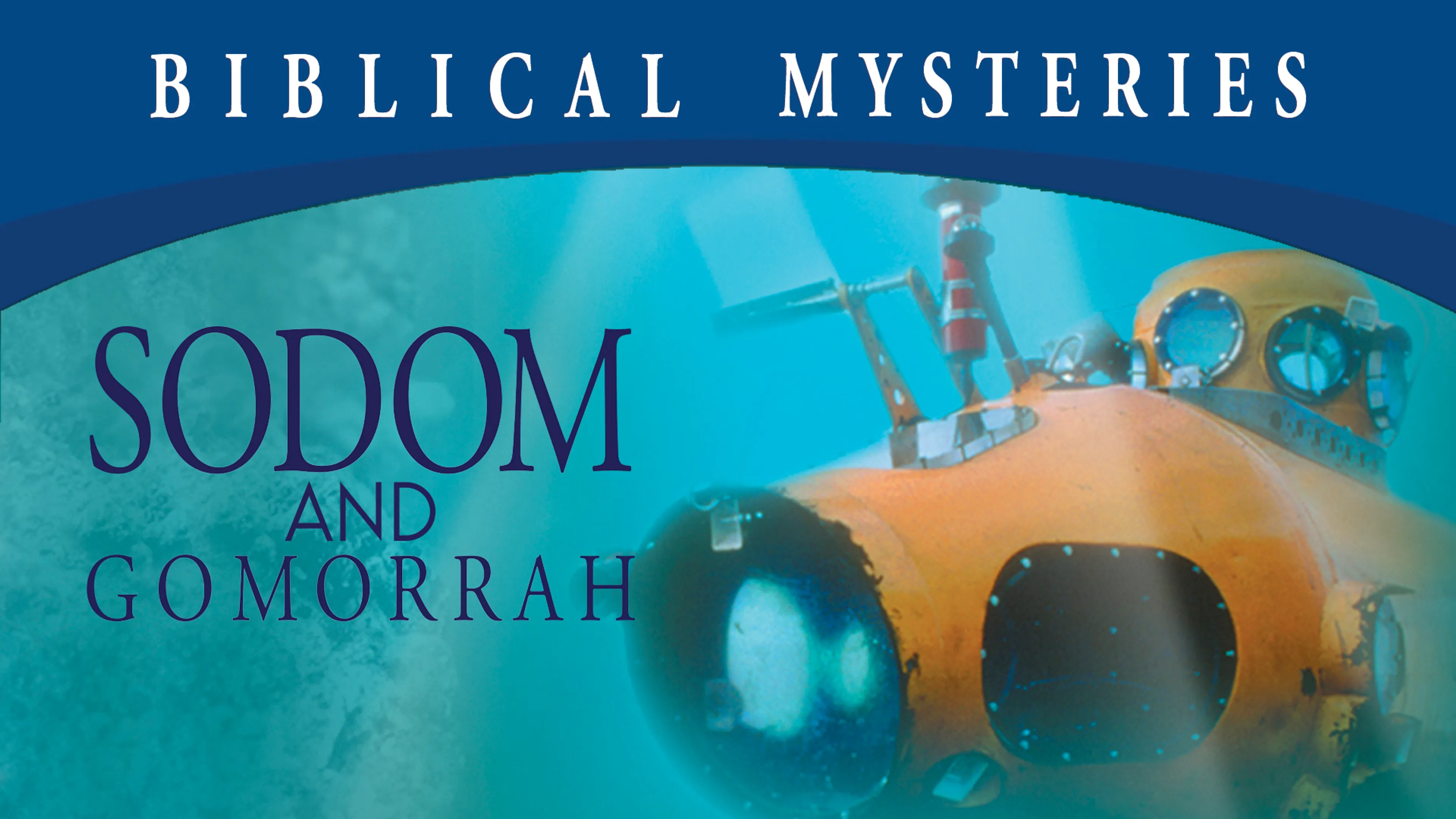 Biblical Mysteries: Sodom and Gomorrah poster